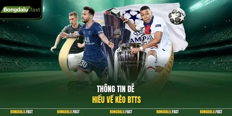 Thông tin dễ hiểu về kèo BTTS